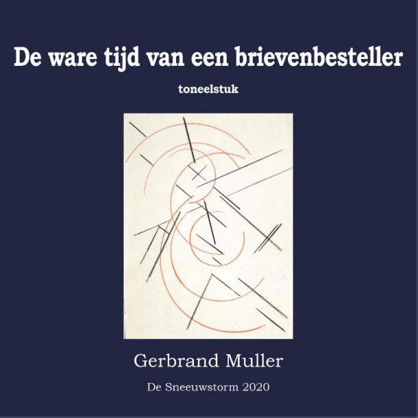 De ware tijd van een brievenbesteller – Gerbrand Muller – boek cover