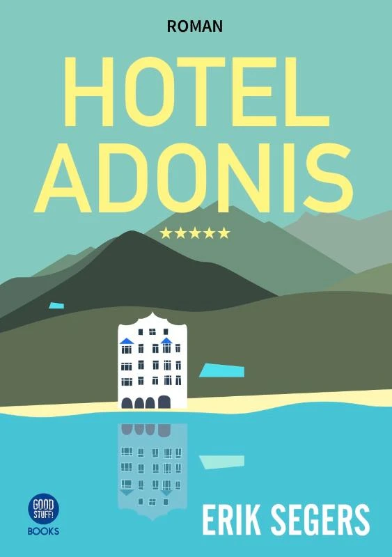 Hotel Adonis***** – Erik Segers – boek cover