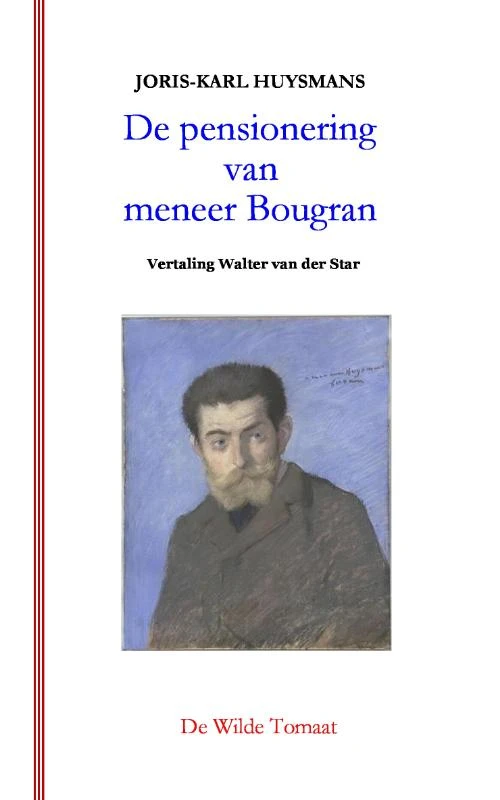 De pensionering van meneer Bougran – Joris-Karl Huysmans – boek cover