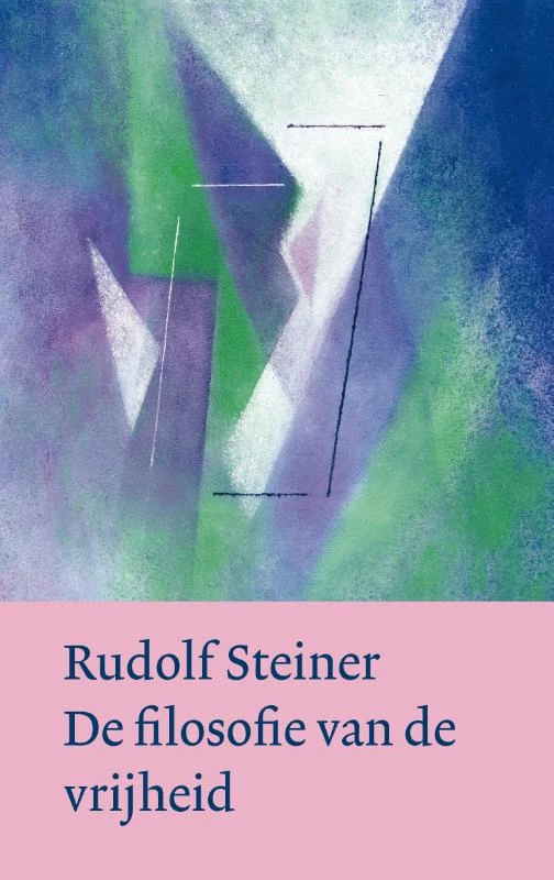 De filosofie van de vrijheid – Rudolf Steiner – boek cover