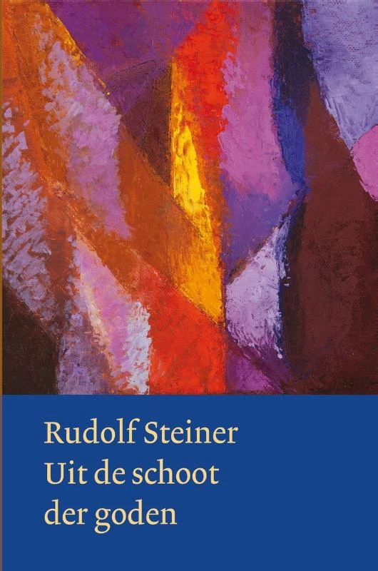 Uit de schoot der goden – Rudolf Steiner – boek cover