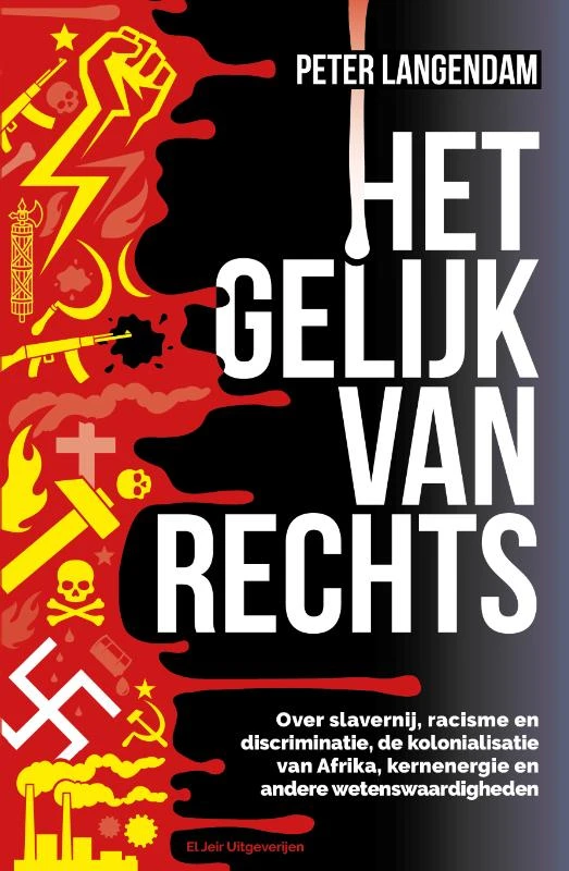 Het gelijk van Rechts – Peter Langendam – boek cover