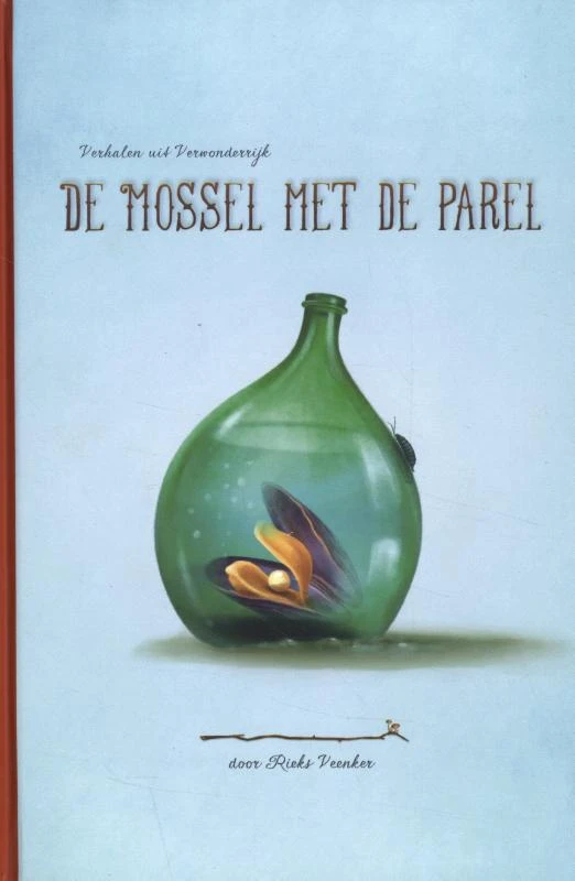 De mossel met de parel – Rieks Veenker – boek cover