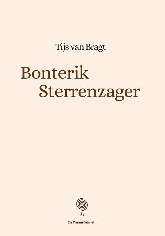 Bonterik Sterrenzager – Tijs van Bragt – boek cover