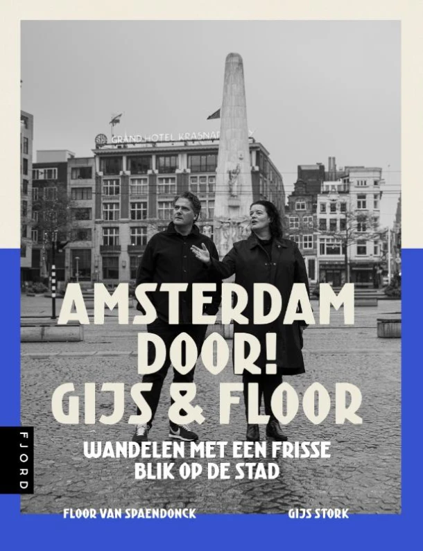 Amsterdam door! Gijs & Floor – Gijs Stork – boek cover
