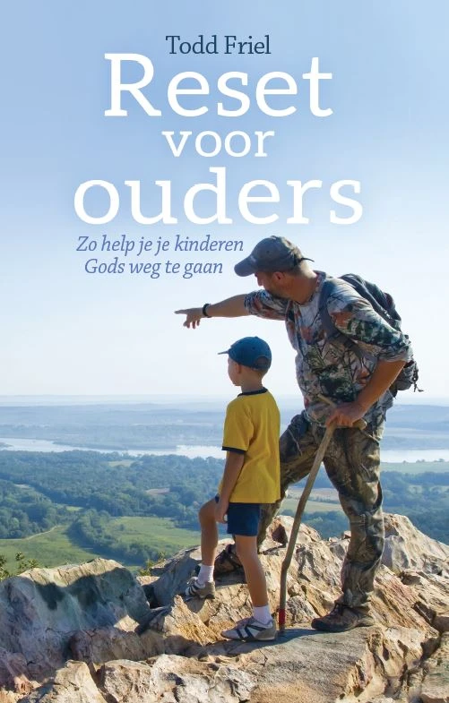 Reset voor ouders – Todd Friel – boek cover