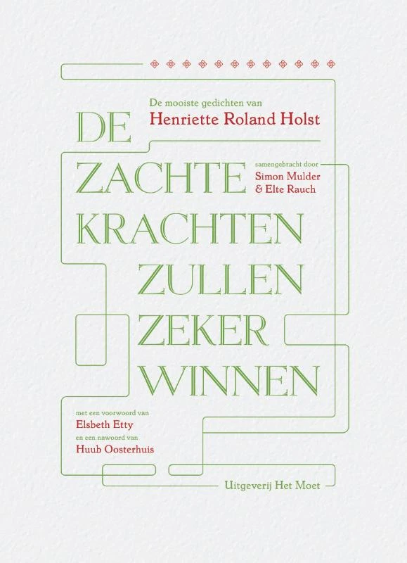 De zachte krachten zullen zeker winnen – Henriette Roland Holst – boek cover