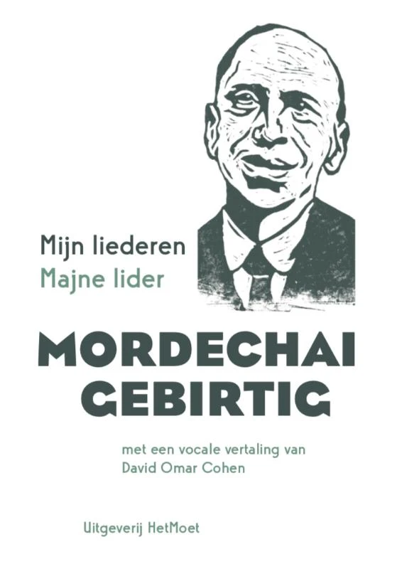Mijn liederen/Majne lider – Mordechai Gebirtig – boek cover