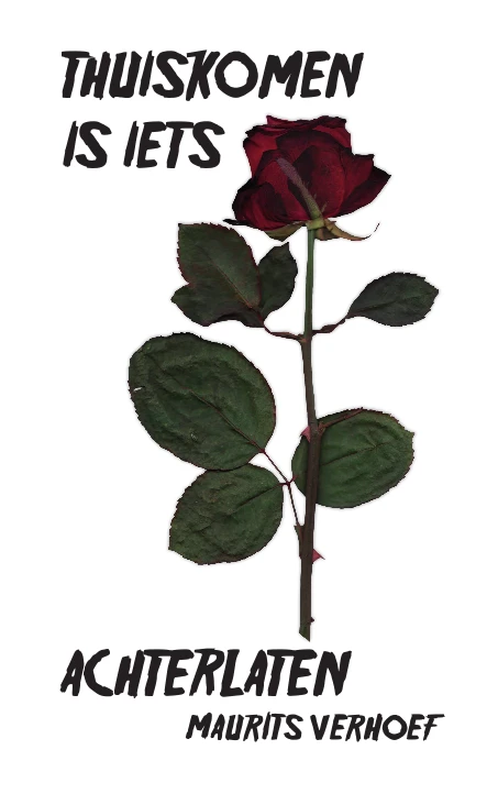 Thuiskomen is iets achterlaten – Maurits Verhoef – boek cover