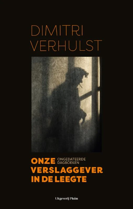 Onze verslaggever in de leegte – Dimitri Verhulst – boek cover