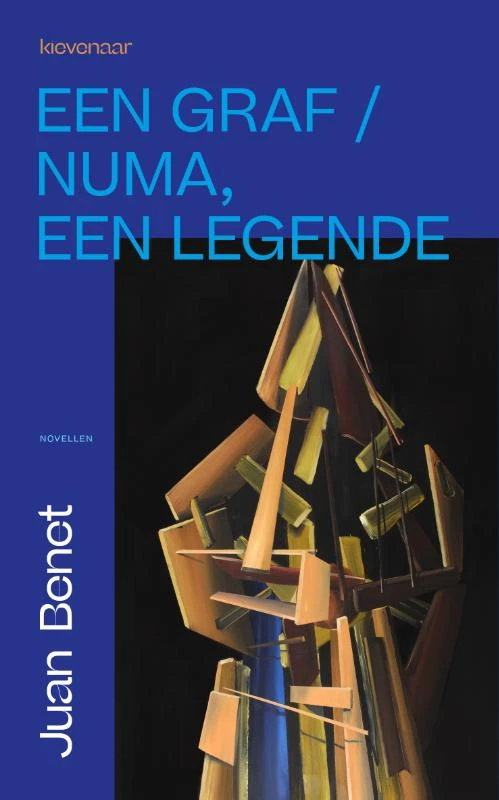 Een graf / Numa, een legende ā Juan Benet ā boek cover