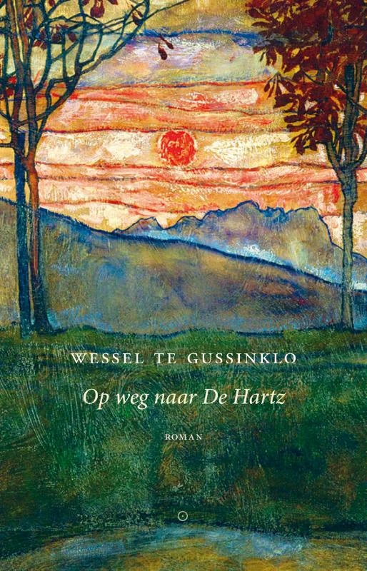 Op weg naar De Hartz – Wessel te Gussinklo – boek cover