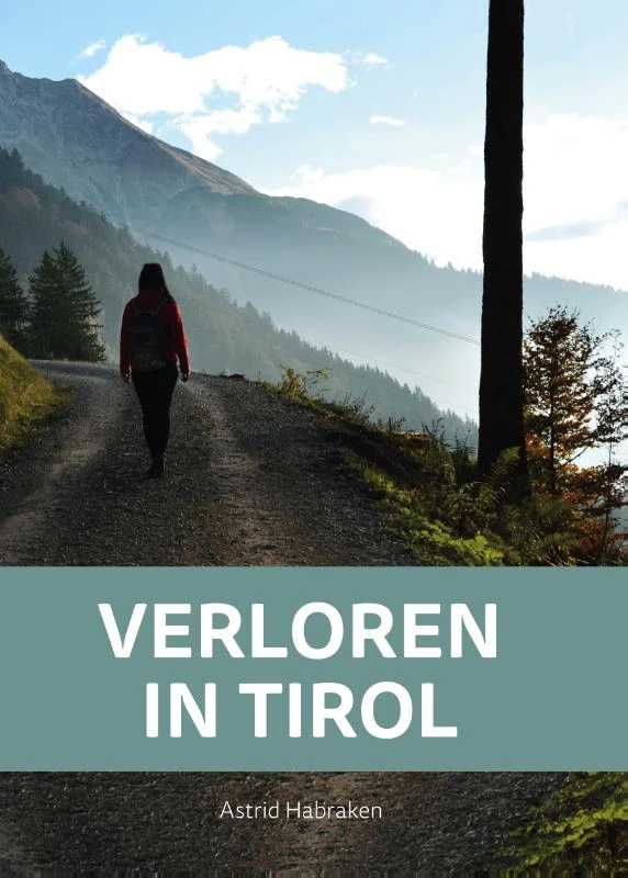 Verloren in Tirol – Astrid Habraken – boek cover