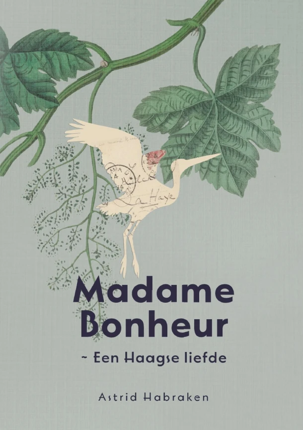 Madame Bonheur – Astrid Habraken – boek cover