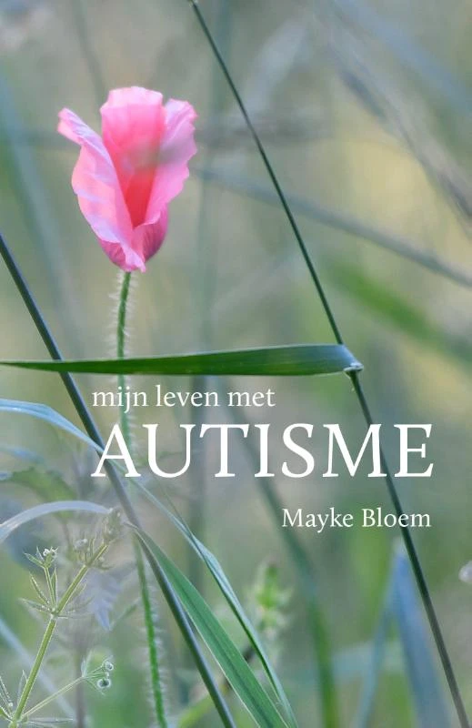 Mijn Leven met Autisme – Mayke Bloem – boek cover