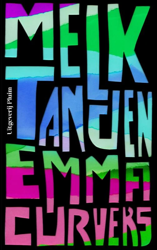 Melktanden – Emma Curvers – boek cover