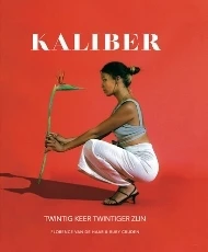 Kaliber – Florence van de Haar – boek cover