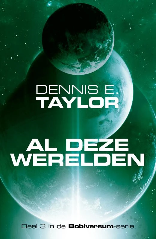 Al deze werelden – Dennis E. Taylor – boek cover