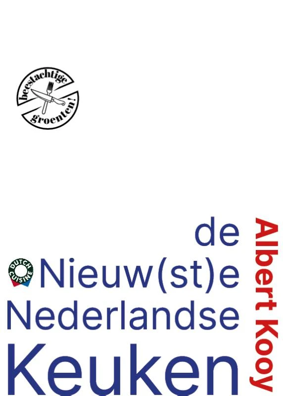 De nieuwste Nederlandse keuken – Albert Kooy – boek cover