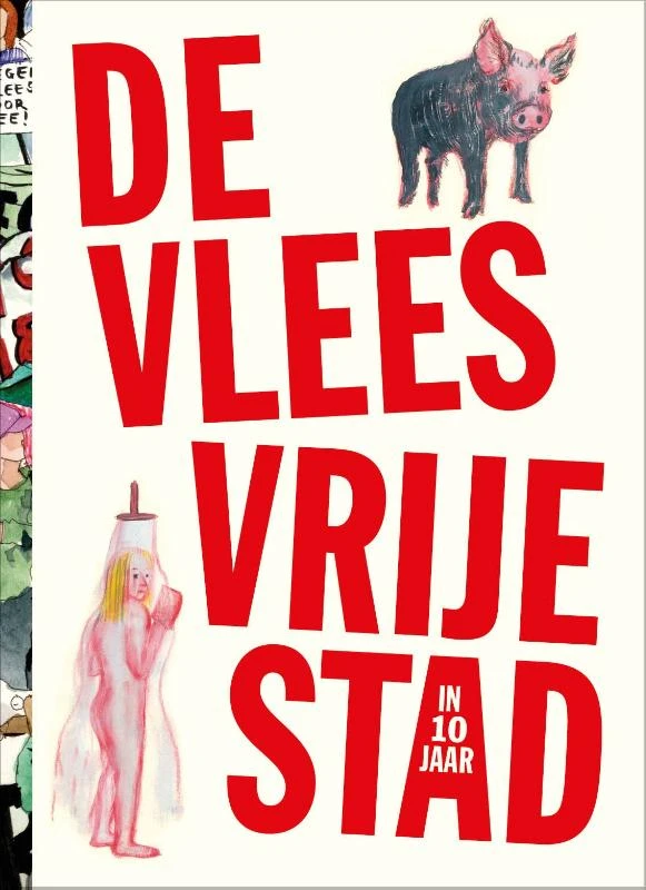 De vleesvrije stad (in 10 jaar) – Mark Schalken – boek cover