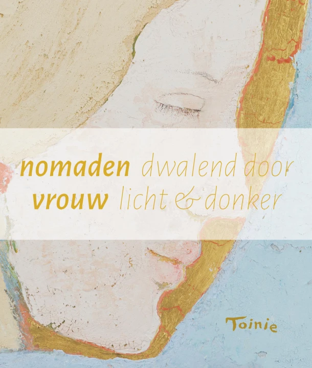 Nomadenvrouw – Toinie van Schendel – boek cover