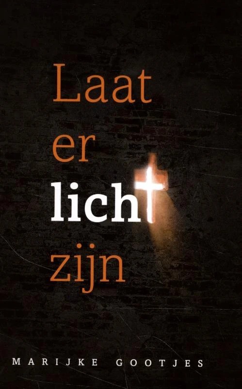 Laat er licht zijn! – Marijke Gootjes – boek cover