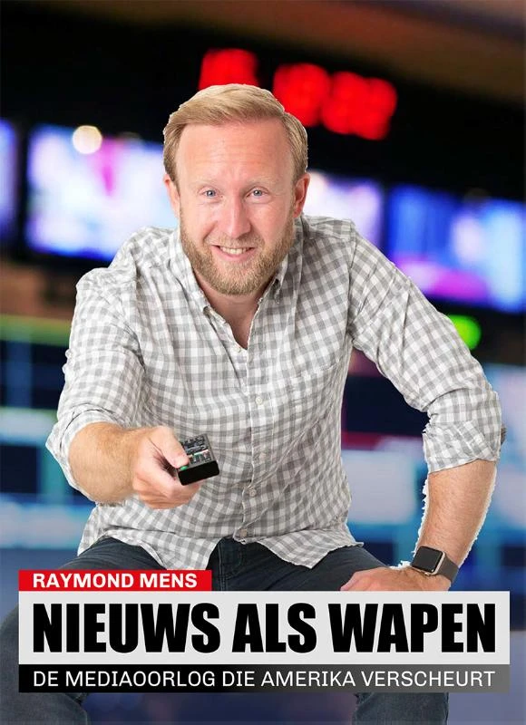 Nieuws als wapen – Raymond Mens – boek cover
