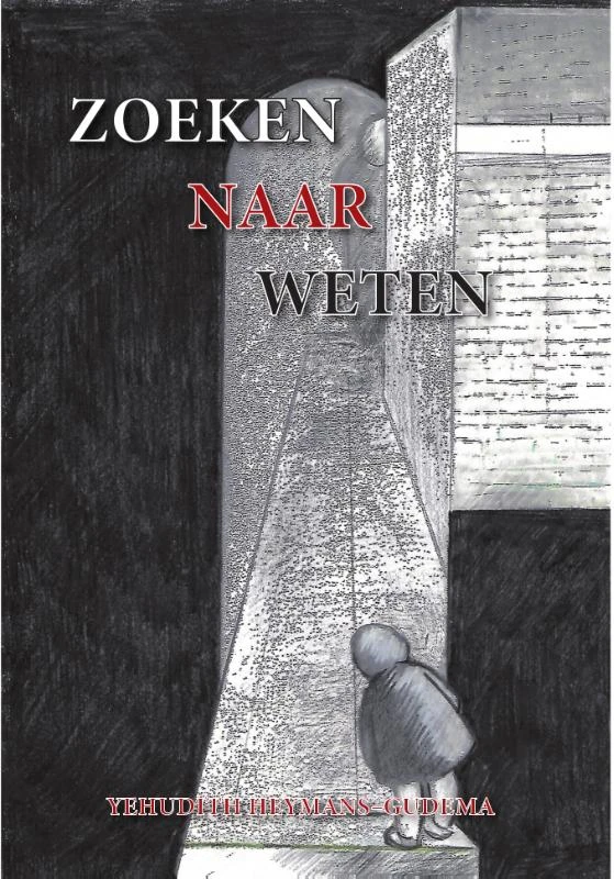 Zoeken naar Weten – Yehudith Heymans-Gudema – boek cover