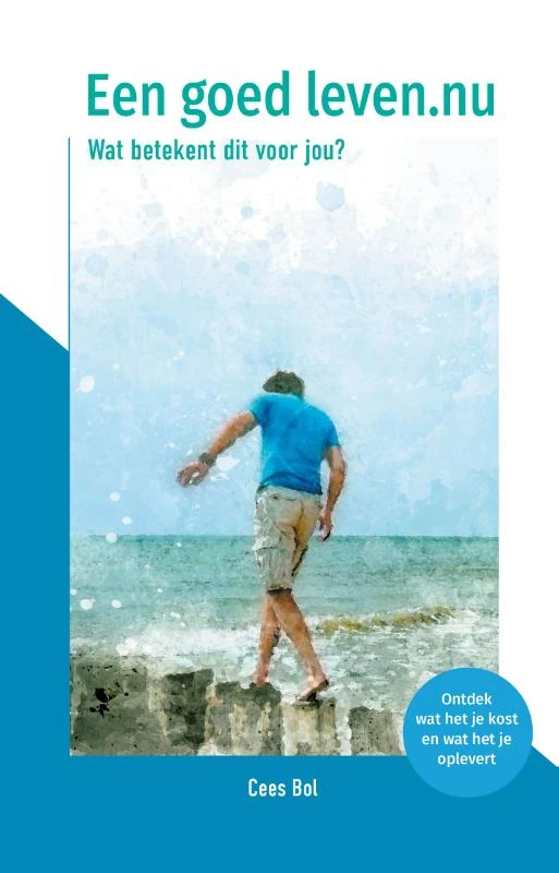 Eengoedleven.nu – Cees Bol – boek cover