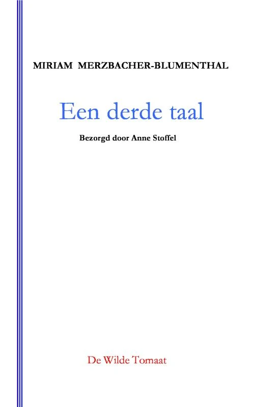 Een derde taal – Miriam Merzbacher-Blumenthal – boek cover