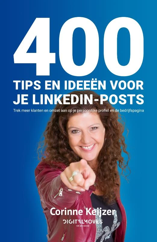 400 tips en ideeën voor je LinkedIn-posts – Corinne Keijzer – boek cover