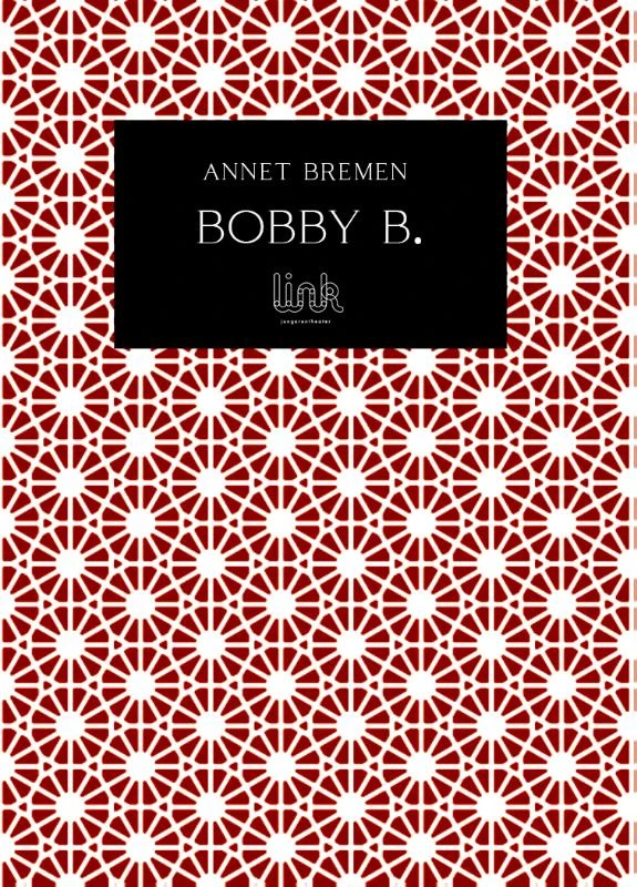 Bobby B. – Annet Bremen – boek cover