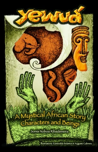 YewuĆ”: A Mystical African Story ā Sonia Noboa Ribadeneira ā boek cover