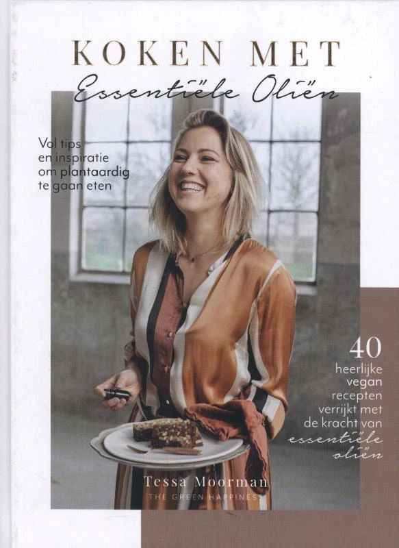 Koken met Essentiële Oliën – Tessa Moorman – boek cover