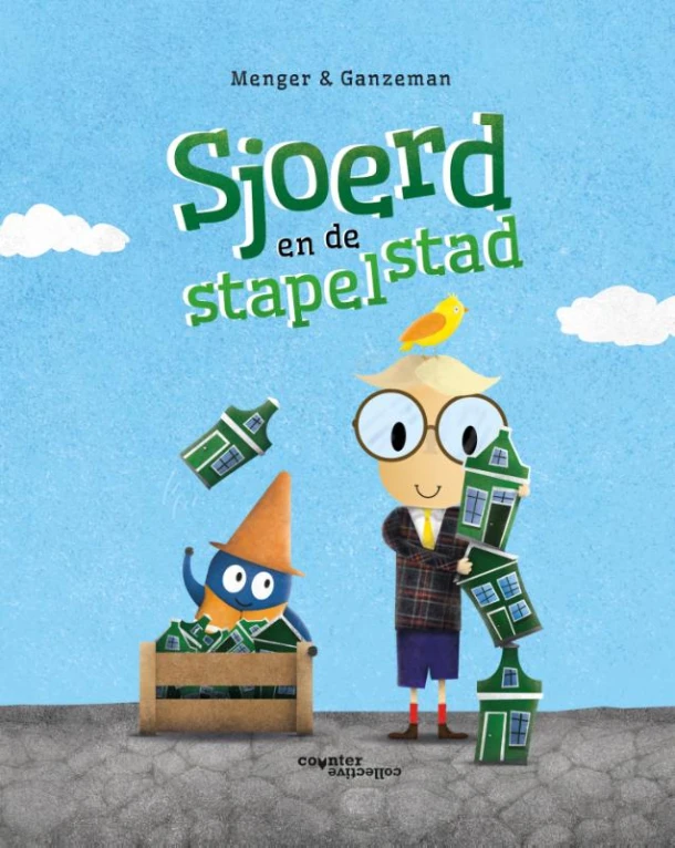 Sjoerd en de Stapelstad – Barry Menger – boek cover