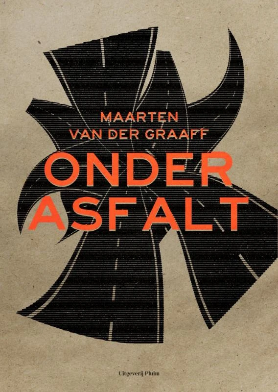 Onder asfalt – Maarten van der Graaff – boek cover