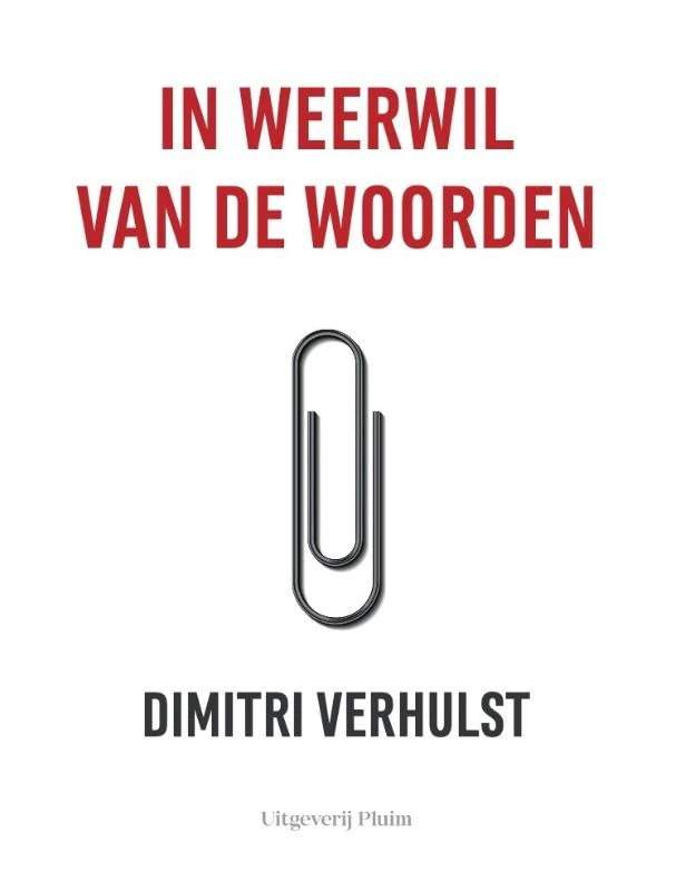 In weerwil van de woorden – Dimitri Verhulst – boek cover