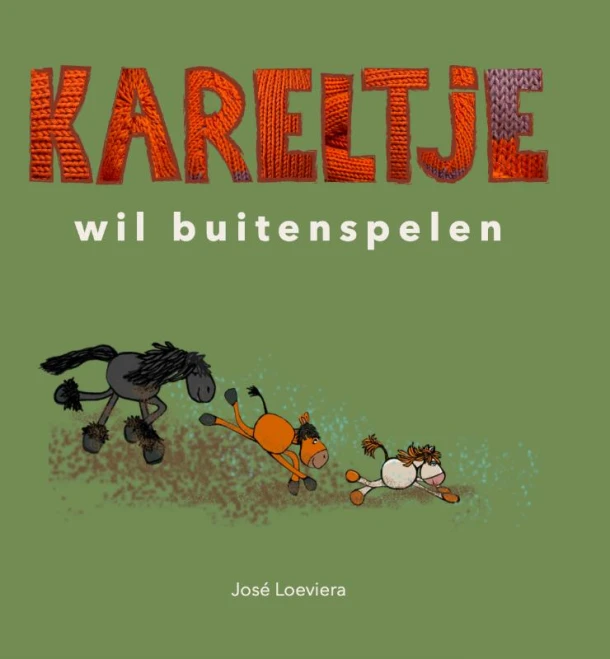 Kareltje wil buitenspelen – José Loeviera – boek cover