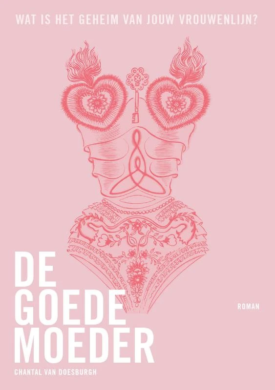 De Goede Moeder – Chantal van Doesburgh – boek cover