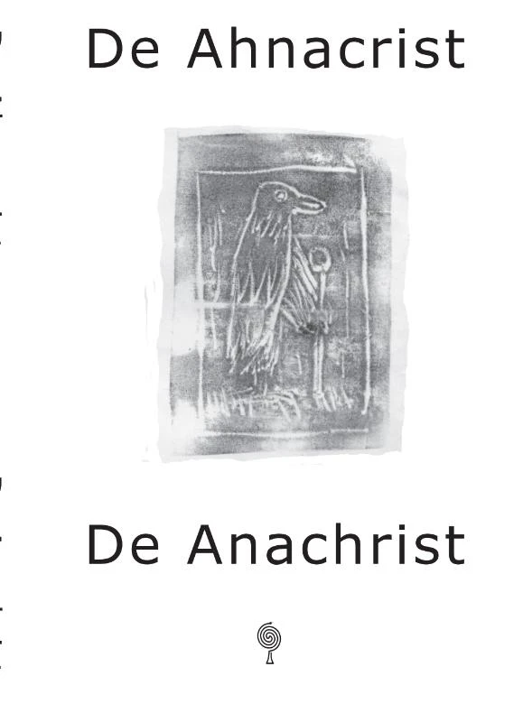 De Ahnacrist/De Anachrist ā Ton de Jong ā boek cover