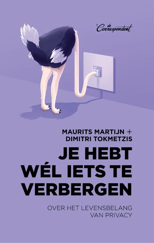 Je hebt wél iets te verbergen – Maurits Martijn – boek cover