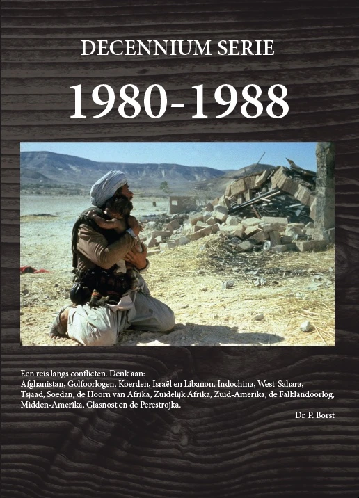 1980-1988 Laatste fase van de Koude Oorlog – Piet Borst – boek cover