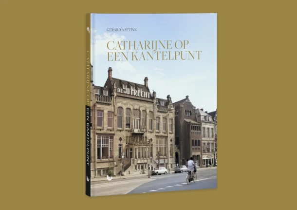 Catharijne op een kantelpunt – Gerard Aaftink – boek cover