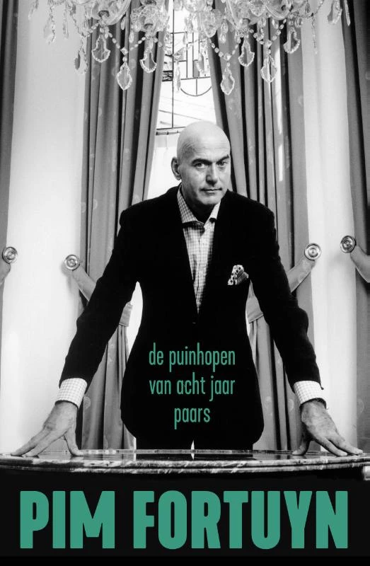 De puinhopen van acht jaar Paars – Pim Fortuyn – boek cover