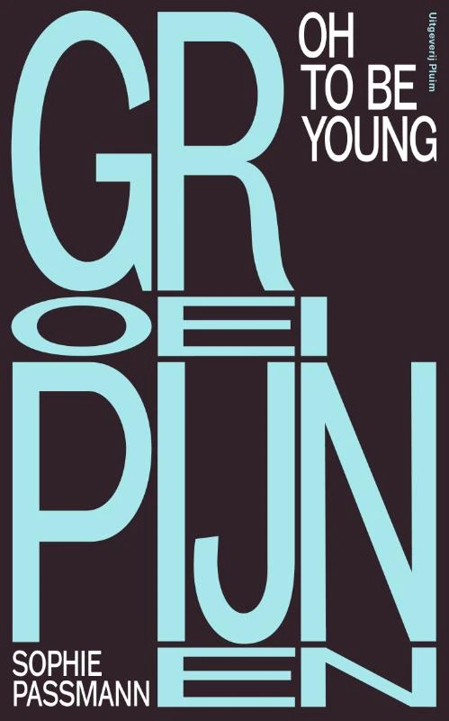 Groeipijnen – Sophie Passmann – boek cover