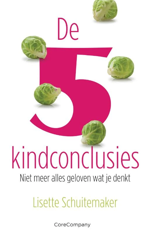 De 5 kindconclusies – Lisette Schuitemaker – boek cover