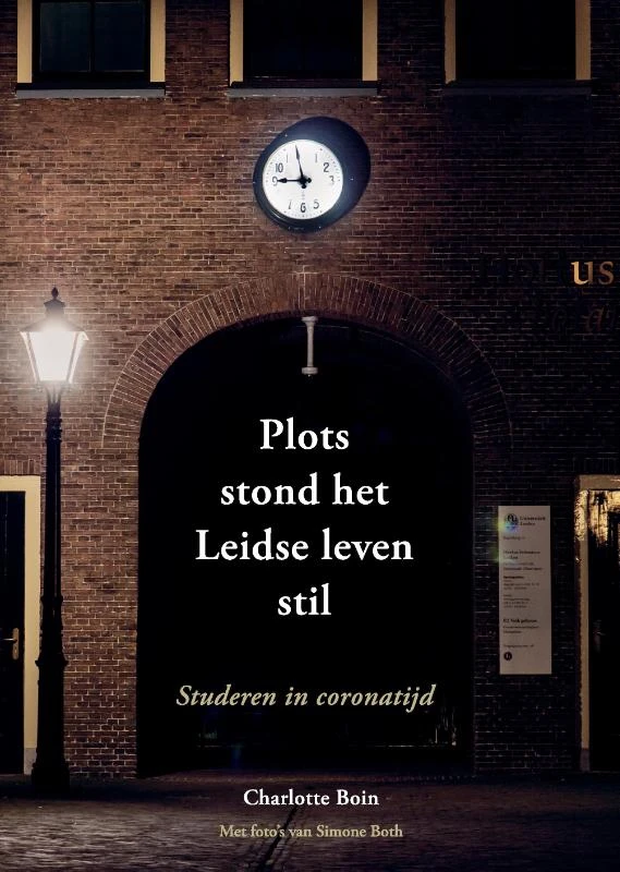 Plots stond het Leidse leven stil – Charlotte Boin – boek cover