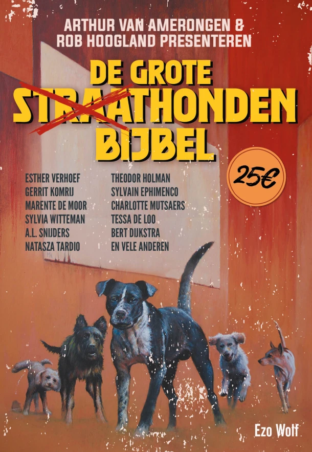 De Grote Straathondenbijbel – Rob Hoogland – boek cover