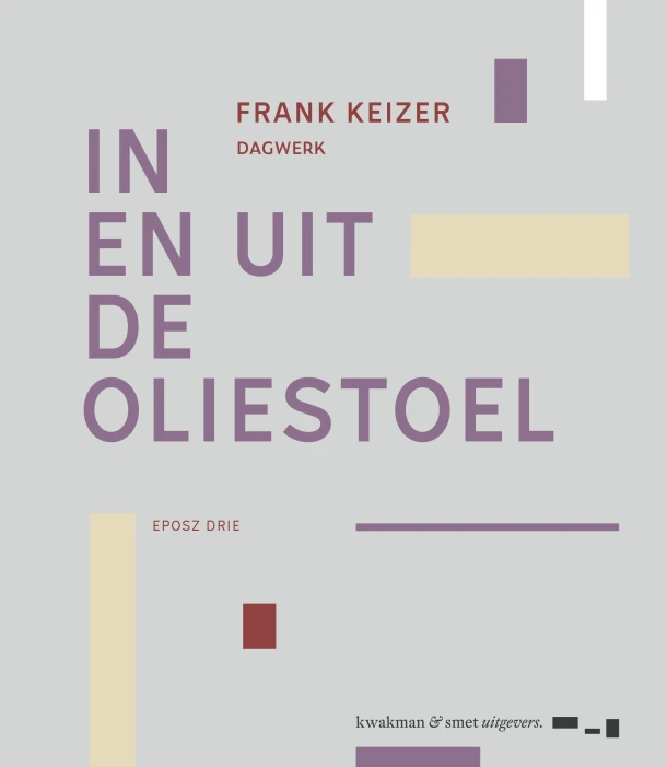 In en uit de oliestoel – Frank Keizer – boek cover