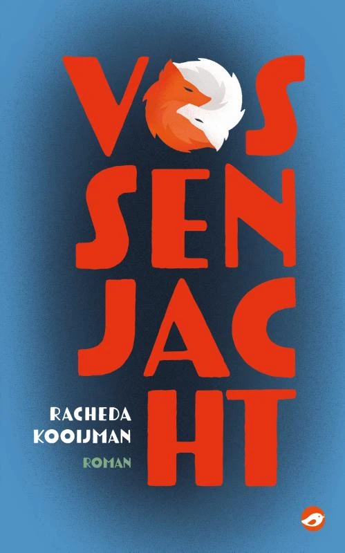 Vossenjacht – Racheda Kooijman – boek cover